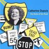 CATHERINE DUPUIS: The Rules of the Road