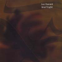 Jon Durant : Brief Light