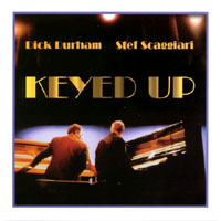 Dick Durham/Stef Scaggiari : Keyed Up