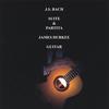 JAMES DURKEE: J.S. BACH SUITE & PARTITA JAMES DURKEE GUITAR