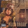 DURTY RED: Hood Groan