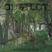 dustlot : Inferno Heaven