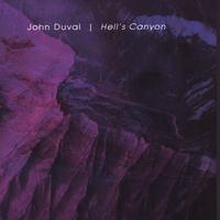 john duval : Hells Canyon