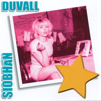 SIOBHAN DUVALL: Star