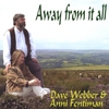 DAVE WEBBER & ANNI FENTIMAN: Away from it All