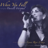 Danielle Westphal : When You Fall
