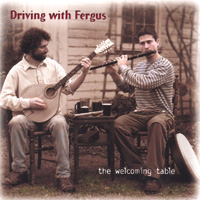 DRIVING WITH FERGUS: The Welcoming Table