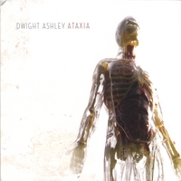 DWIGHT ASHLEY: Ataxia