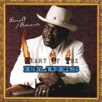 DWIGHT EDWARDS: Heart Of The Blues