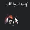 DWIGHT F. FERREN: All By Myself