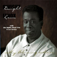Dwight Lenox : My Shining Hour