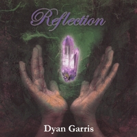 DYAN GARRIS: Reflection