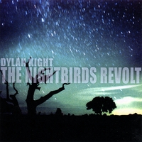 Dylan Kight : The Nightbirds Revolt