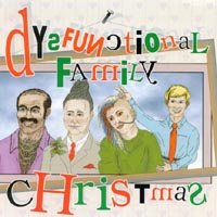 DYSFUNCTIONAL FAMILY BAND: Dysfunctional Family Christmas