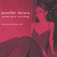 JENNIFER DZIURA: Spoken Word Recordings