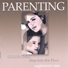 EAGLEMOON RAES: PARENTING Surrender - step into the flow