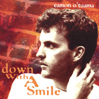 Eamon O'Tuama : Down With A Smile