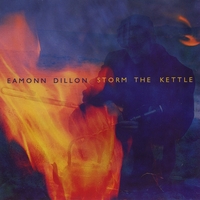 eamonn dillon : storm the kettle