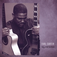 Earl Carter : My Paradise