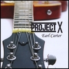 EARL CARTER: Project X