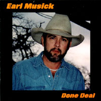 Earl Musick : Done Deal