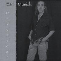 Earl Musick : Privateer