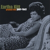 EARTHA KITT: Purr-fect - Greatest Hits