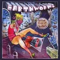 Earthworms : "Bottle Full of Bourbon"