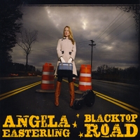 Angela Easterling : Black Top Road