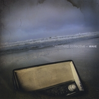 Eastfield Collective : Wave