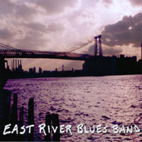 East River Blues Band : East River Blues Band