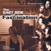 COMPILATION: The East Side of Fascination