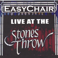 EASYCHAIR: Live At The Stones Throw