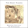 THE EASY TIGERS: Breathe the Life of Strangers