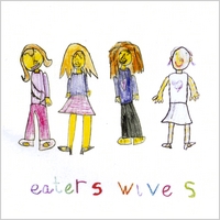 Eaters : Wives