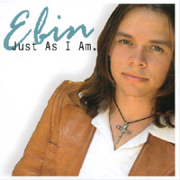 Ebin : Just As I Am