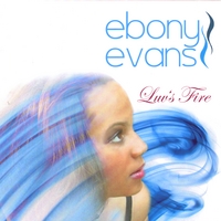 Ebony Evans : Luv's Fire