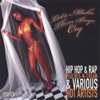 Peaches-N-Cream : Let's Make Them Boys Cry