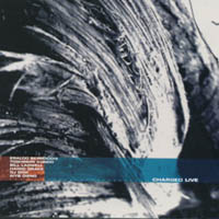 ERALDO BERNOCCHI, TOSHINORI KONDO AND BILL LASWELL: Charged Live