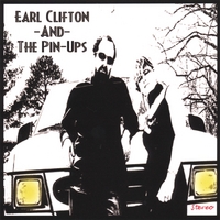 EARL CLIFTON AND THE PIN-UPS: Green Sea Acres