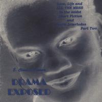 E. Claudette Freeman : Drama Exposed