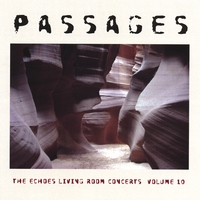 VARIOUS ARTISTS: Passages: The Echoes Living Room Concerts Vol. 10