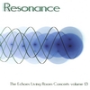 VARIOUS ARTISTS: Resonance: The Echoes Living Room Concerts Vol. 13