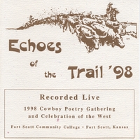 Various Artists : Echoes Performers: Echoes of the Trail