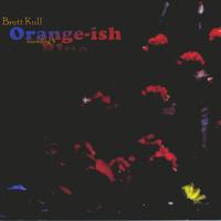 echolyn / Brett Kull : Orange-ish Blue