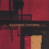 EDUARDO CINTRON: Looking for Thread, A Needle Got Lost
