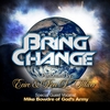 ECIRE & RON L. TOLIVER: Bring Change