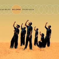 ECLIPSE: Think Twice