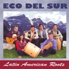 ECO DEL SUR: Latin American Roots