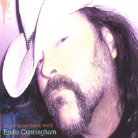 Eddie Cunningham : Hippie in a Redneck World